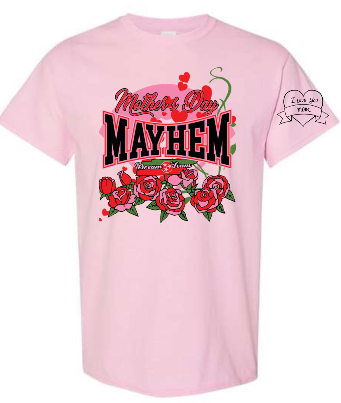 Dream Team Mothers Day Mayhem 5/10