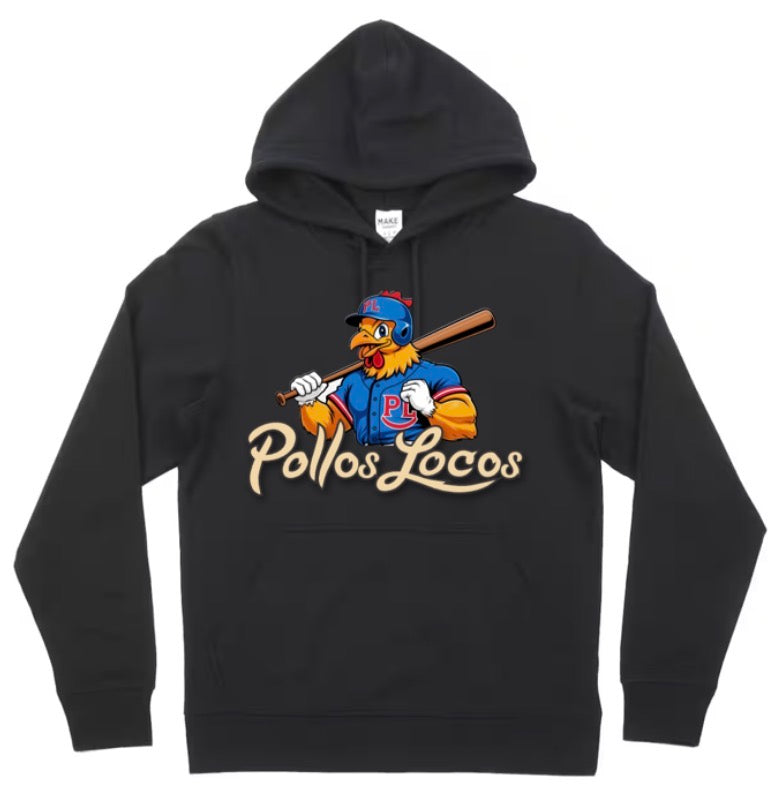 Pollos Locos Hoodie